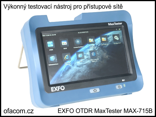 OTDR EXFO MaxTester 715b pro měření a lokalizaci závad v přístupovvých sítích.