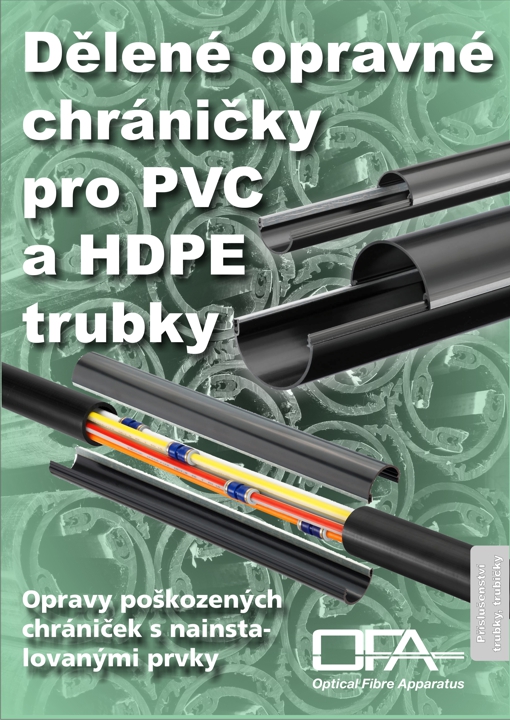 Dělené opravné trubky pro opravy poškozených HDPE a PVC chrániček s nainstalovanými prvky.